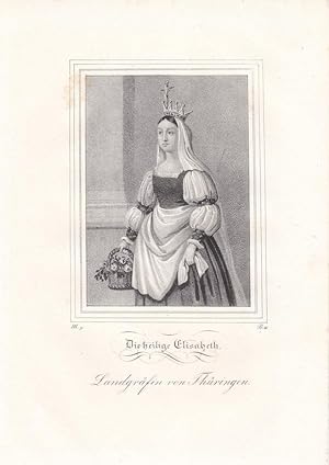 Die heilige Elisabeth Landgräfin von Thüringen, Lithographie um 1845, Blattgröße: 27,5 x 18 cm, r...