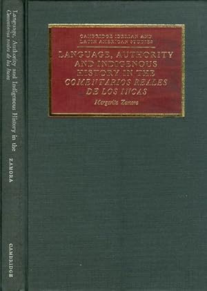 Seller image for Language, Authority, and Indigenous History in the Comentarios reales de los Incas for sale by The Haunted Bookshop, LLC