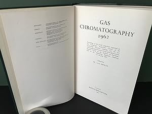Gas Chromatography 1962: Proceedings of the Fourth Symposium Organized By the Fachgruppe Analytis...