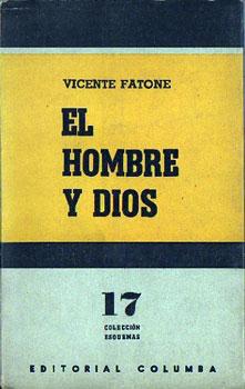 Seller image for El Hombre y Dios for sale by Federico Burki