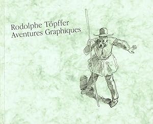 Image du vendeur pour Rodolphe Tpffer (1799-1846). Aventures graphiques. Une exposition des Muses d'art et d'histoire, Dpartement des affaires culturelles de la Ville de Genve. mis en vente par Hatt Rare Books ILAB & CINOA