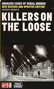 Seller image for Killers on the Loose: Unsolved Cases of Serial Murder for sale by Storbeck's