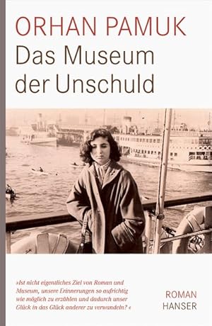 Seller image for Das Museum der Unschuld: Roman for sale by Antiquariat Armebooks