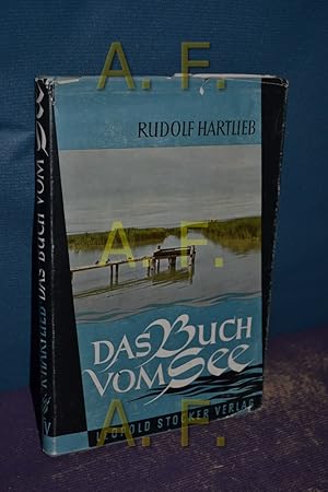 Bild des Verkufers fr Das Buch vom See zum Verkauf von Antiquarische Fundgrube e.U.