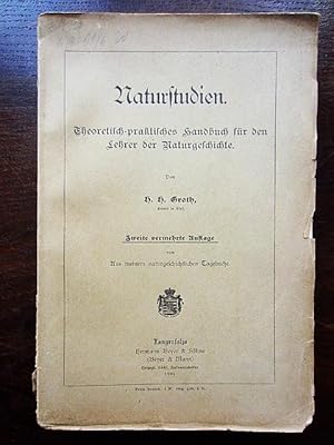 Bild des Verkufers fr Naturstudien. Theoretisch-praktisches Handbuch fr den Lehrer der Naturgeschichte zum Verkauf von Rudi Euchler Buchhandlung & Antiquariat