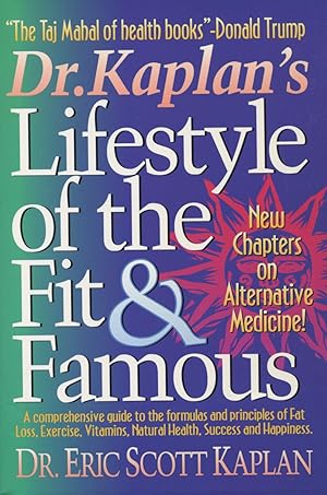 Seller image for Dr. Kaplan's Lifestyle of the Fit & Famous for sale by Kenneth A. Himber