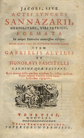 Jacobi, sive Acti Synceri Sannazarii (.) Poemata ex antiquis editionibus accuratissime descripta....