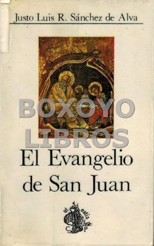 Seller image for El Evangelio de San Juan for sale by Boxoyo Libros S.L.
