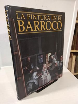 Seller image for La pintura en el barroco for sale by Libros Antuano