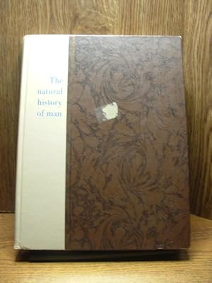 Seller image for THE NATURAL HISTORY OF MAN for sale by The Book Abyss