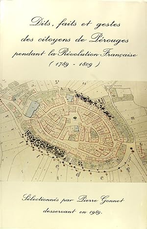 Dits, faits et gestes des citoyens de Pérouges pendant la révolution Française (1789-1809)