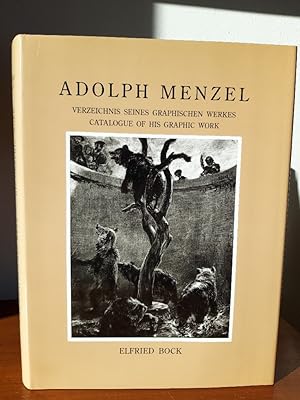 Seller image for Adolph Menzel. Verzeichnis seines graphischen Werkes - Catalogue of his Graphic Work. for sale by Antiquariat Langguth - lesenhilft