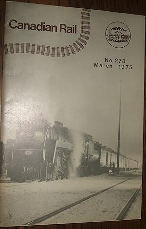 Canadian Rail No. 278 March 1975