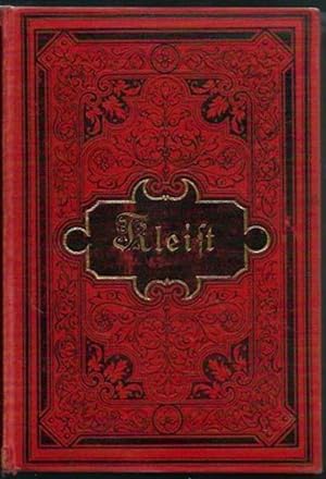 Heinrich von Kleists sämtliche Werke in vier Bänden (in 1 Band). Mit einer biographischen Einleit...