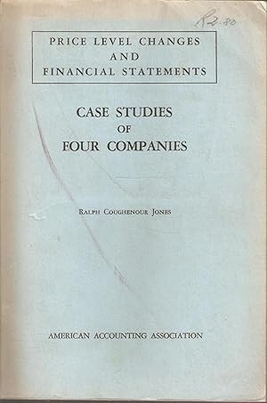 Bild des Verkufers fr Price Level Changes and Financial Statements - Case Studies of Four Companies zum Verkauf von Snookerybooks