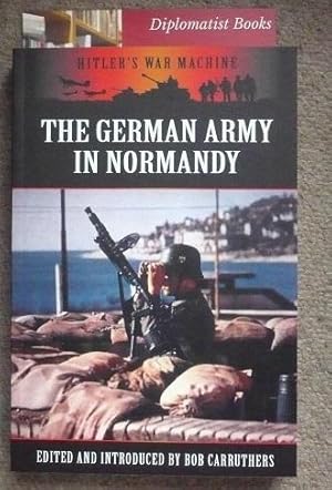 The German Army in Normandy
