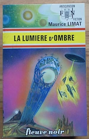 Image du vendeur pour La lumire d'ombre mis en vente par Aberbroc