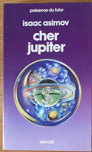 Image du vendeur pour Cher Jupiter mis en vente par Aberbroc