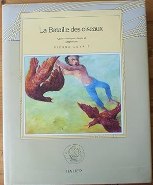 La bataille des oiseaux - Contes celtiques