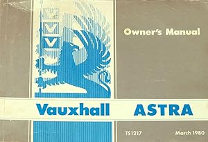 VAUXHALL ASTRA Mk1 Owners Manual Handbook 1980