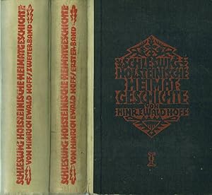 Immagine del venditore per Schleswig - Holsteinische Heimatgeschichte. Erster Band. Von den ltesten Zeiten bis zur Wahl Christians I. zum Landesherrn, 1460. Zweiter Band. Vom Jahre 1460 bis zu Gegenwart. venduto da St. Jrgen Antiquariat