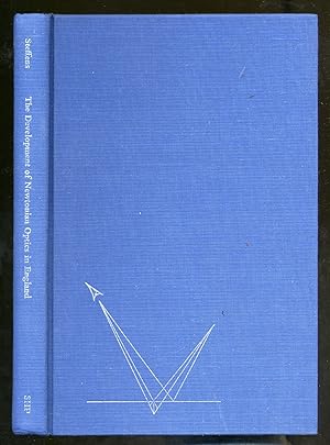 Bild des Verkufers fr The Development of Newtonian Optics in England zum Verkauf von Between the Covers-Rare Books, Inc. ABAA