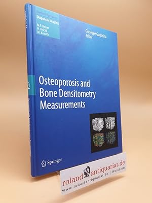 Bild des Verkufers fr Osteoporosis and Bone Densitometry Measurements Medical Radiology zum Verkauf von Roland Antiquariat UG haftungsbeschrnkt