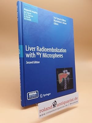Immagine del venditore per Liver Radioembolization with 90Y Microspheres Medical Radiology venduto da Roland Antiquariat UG haftungsbeschrnkt
