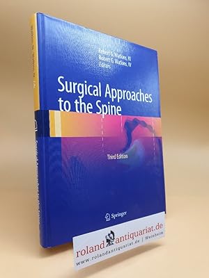 Bild des Verkufers fr Surgical Approaches to the Spine zum Verkauf von Roland Antiquariat UG haftungsbeschrnkt