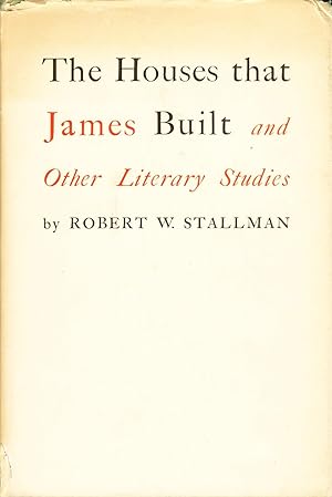 Bild des Verkufers fr THE HOUSES THAT JAMES BUILT and Other Literary Studies. zum Verkauf von Bookfever, IOBA  (Volk & Iiams)