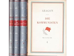 Die Kommunisten. Roman. Aus dem Französischen übertragen und mit Anmerkungren versehen von Henryk...