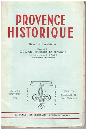 Imagen del vendedor de Provence historique tome XVI, fascicule 66, octobre - dcembre 1966. a la venta por Rometti Vincent