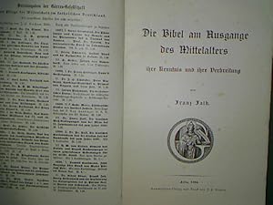 Bild des Verkufers fr Die Bibel am Ausgange des Mittelalters, ihre Kenntnis und ihre Verbreitung. - Zweite Vereinsschrift fr 1905. - Grres-Gesellschaft zur Pflege der Wissenschaft im katholischen Deutschland. zum Verkauf von books4less (Versandantiquariat Petra Gros GmbH & Co. KG)