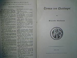 Seller image for Thomas von Chantimpre. - Erste Vereinsschrift fr 1899. - Grres-Gesellschaft zur Pflege der Wissenschaft im katholischen Deutschland. for sale by books4less (Versandantiquariat Petra Gros GmbH & Co. KG)