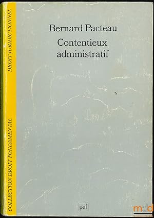 Bild des Verkufers fr CONTENTIEUX ADMINISTRATIF, coll. Droit fondamental / Droit juridictionnel zum Verkauf von La Memoire du Droit