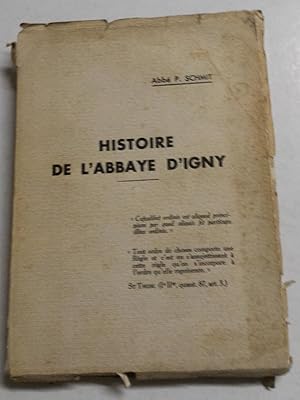 Imagen del vendedor de Histoire de l'ABBAYE d'IGNY a la venta por Liseronsblancs