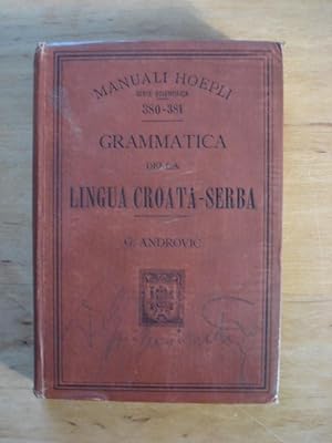 Seller image for Grammatica della Lingua Croato-Serba for sale by Antiquariat Birgit Gerl