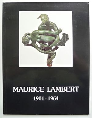 Seller image for Maurice Lambert 1901-1964. The Belgrave Gallery, London 15th November-9th December 1988. for sale by Roe and Moore