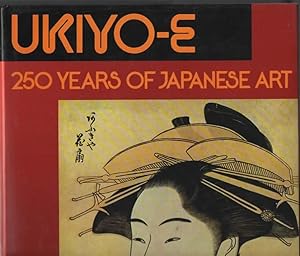 Imagen del vendedor de Ukiyo-e 250 years of Japanese art. a la venta por Il Muro di Tessa sas Studio bibl. di M.