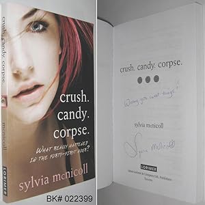 Seller image for Crush. Candy. Corpse. SIGNED for sale by Alex Simpson
