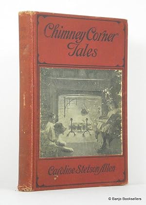 Imagen del vendedor de Chimney Corner Tales a la venta por Banjo Booksellers, IOBA
