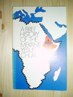 A Brief History of the Mekane Yesus Church