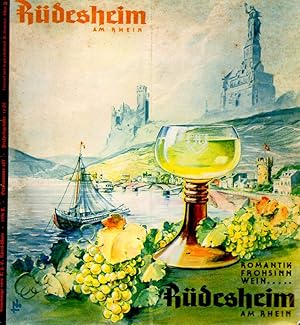 Image du vendeur pour Rdesheim am Rhein Romantik Frohsinn Wein. mis en vente par Clivia Mueller