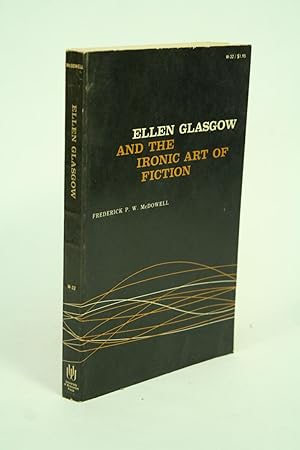 Immagine del venditore per Ellen Glasgow and the Ironic Art of Fiction. venduto da ATGBooks