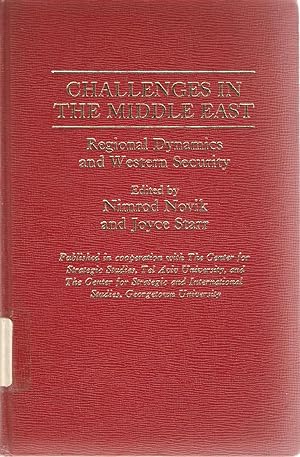 Seller image for Challenges in the Middle East - Regional Dynamics and Western Security for sale by Snookerybooks