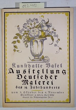 Ausstellung Deutscher Malerei des 19. Jahrhunderts 7. Oktober bis 4. November 1917 - Basler Kunst...