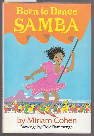 Seller image for Born to Dance Samba for sale by Laura Books