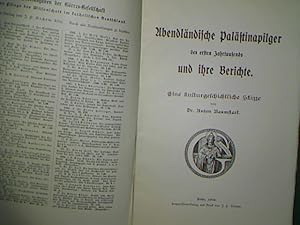 Seller image for Abendlndische Palstinapilger des ersten Jahrtausends und ihre Briefe. Eine kulturgeschichtliche Skizze. - Zweite Vereinsschrift fr 1906. - Grres-Gesellschaft zur Pflege der Wissenschaft im katholischen Deutschland. for sale by books4less (Versandantiquariat Petra Gros GmbH & Co. KG)