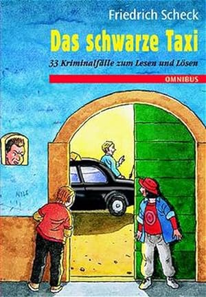 Bild des Verkufers fr Das schwarze Taxi: 33 Kriminalflle zum Lesen und Lsen. Ab 10 Jahre zum Verkauf von Antiquariat Armebooks