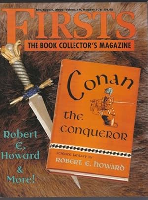 Seller image for Firsts: The Book Collector's Magazine July/August 2000, Volume 10, # 7/8 - Remembering Charles Beaumont; Collecting Robert E. Howard; The Best Barbarian; A "Sophisticated" Copy for sale by Nessa Books